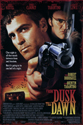     (From Dusk Till Dawn)